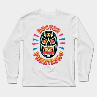 Doctor Phantasmo Long Sleeve T-Shirt